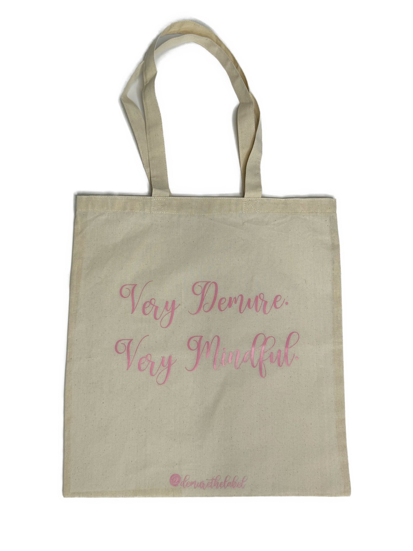 VERY DEMURE. VERY MINFUL TOTE